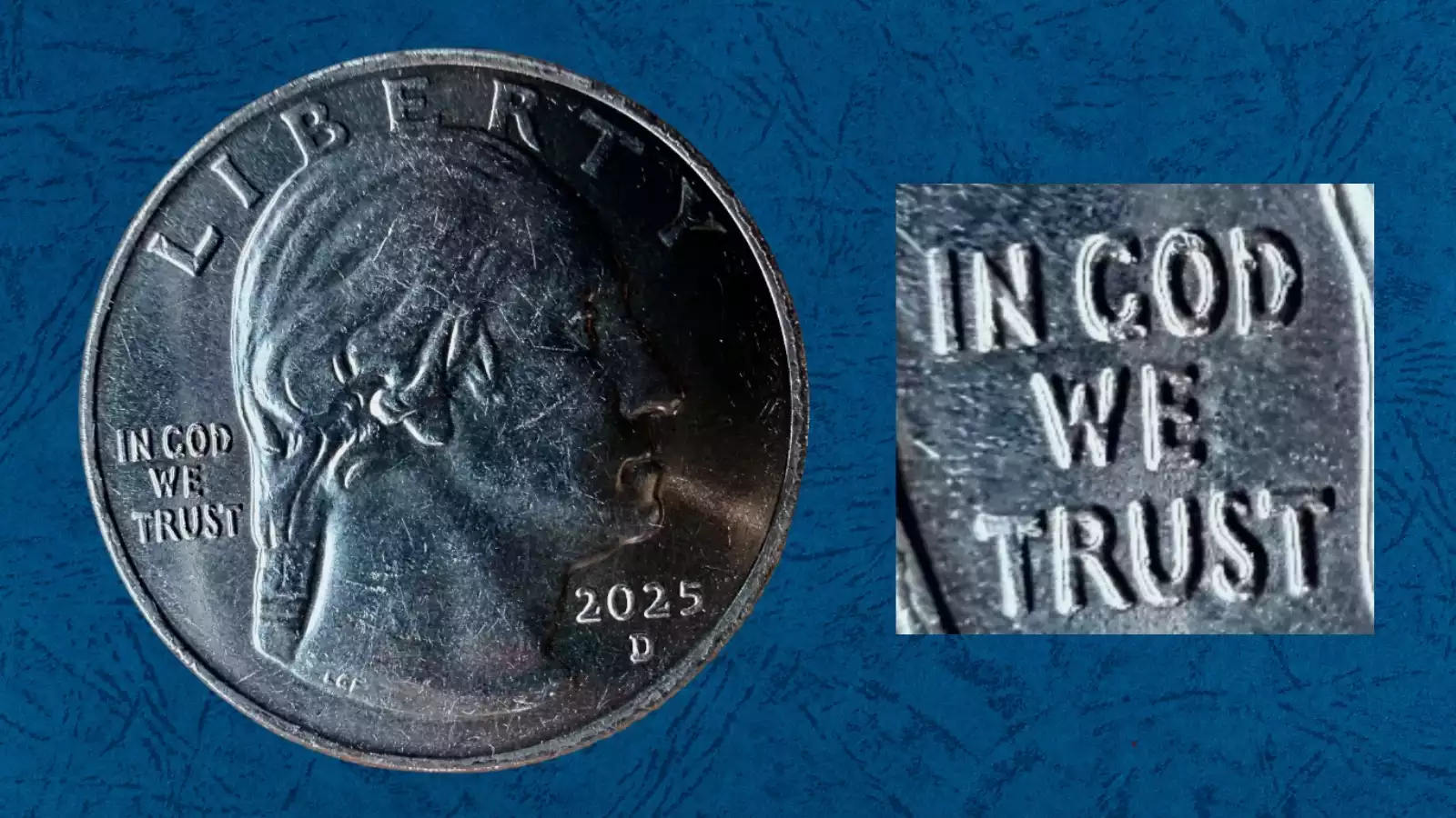 2025 quarter IN COD WE TRUST grease-filled die error with missing G and O in GOD on the obverse motto